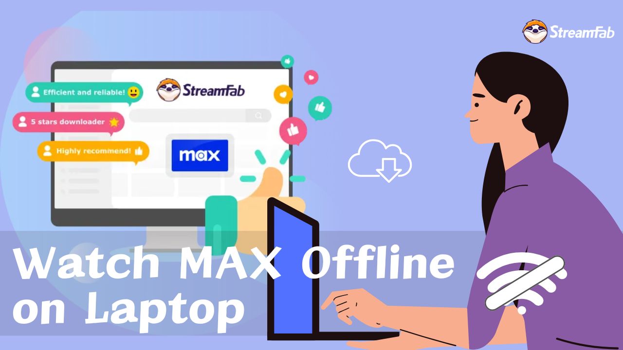 How to Watch HBO Max Offline on Your Laptop [Any Plan]