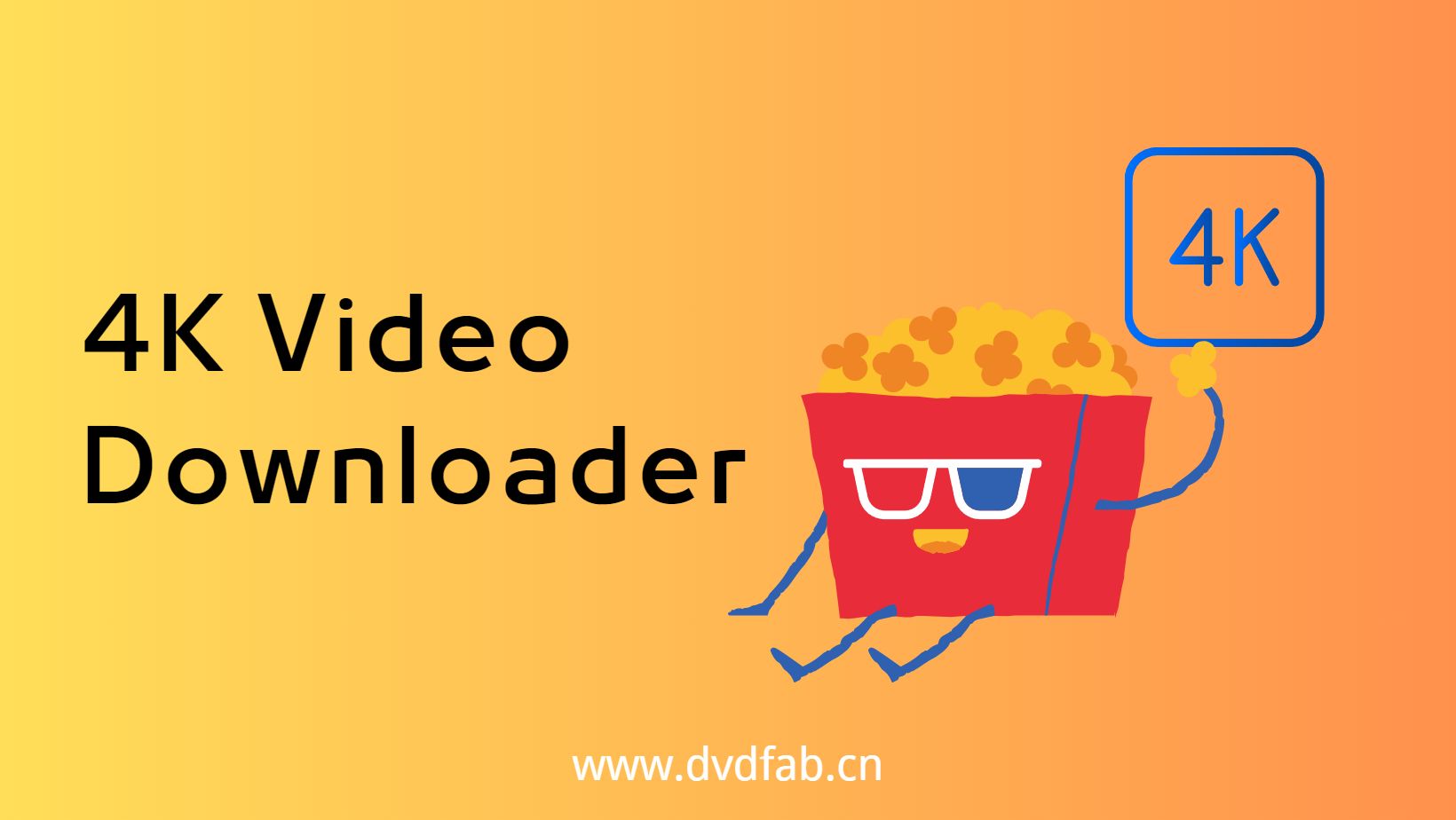 what is the best 4k video downloader