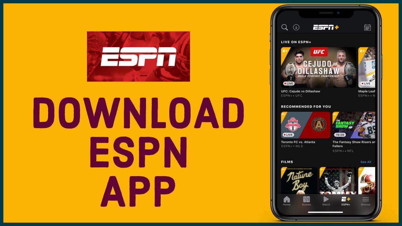 How To Download ESPN App To Stream Live Sports And Scores 